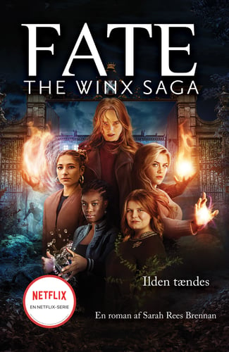 Fate: The Winx Saga - Ilden tændes. - picture