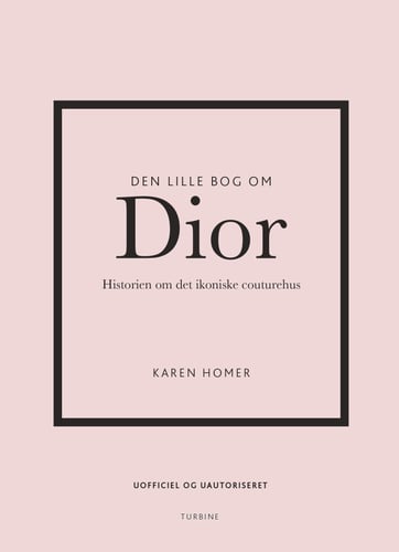 Den lille bog om Dior