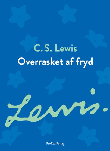 Overrasket af fryd