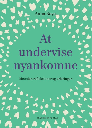 At undervise nyankomne