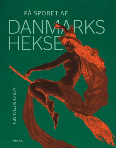 På sporet af Danmarks hekse