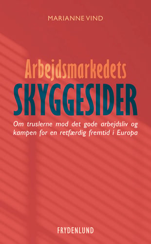 Arbejdsmarkedets skyggesider