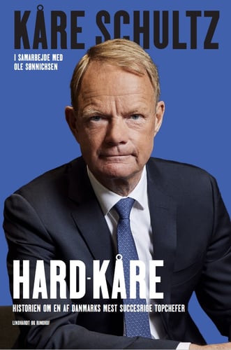 Hard-Kåre - Historien om en af Danmarks mest succesrige topchefer - picture