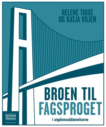 Broen til fagsproget i ungdomsuddannelserne_0