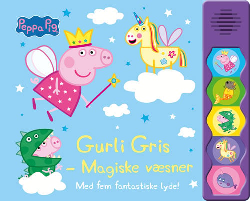 Peppa Pig - Gurli Gris - Magiske væsner (lydbog med 5 fantastiske lyde) - picture