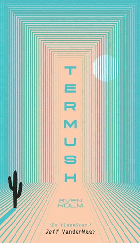 Termush. Atlanterhavskysten