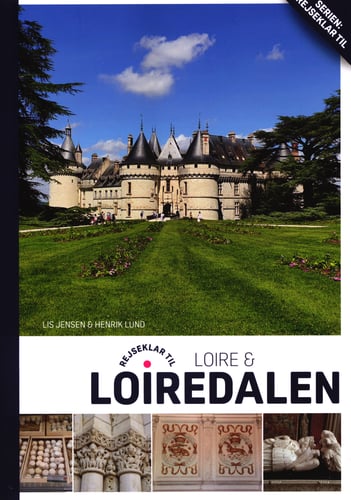 Rejseklar til Loire & Loiredalen_0