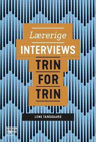 Lærerige interviews trin for trin