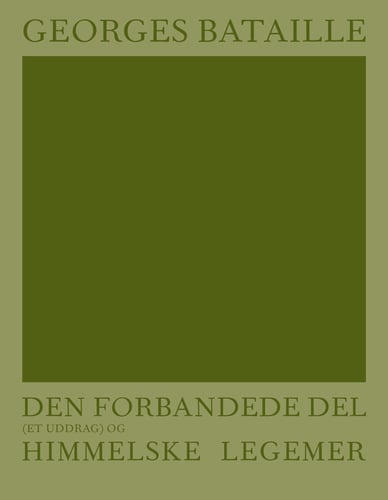 Den forbandede del (et uddrag) og Himmelske legemer