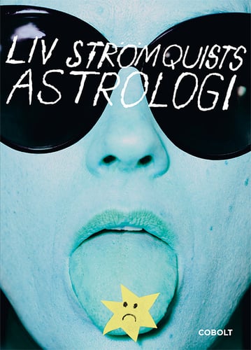 Liv Strömquists astrologi - picture