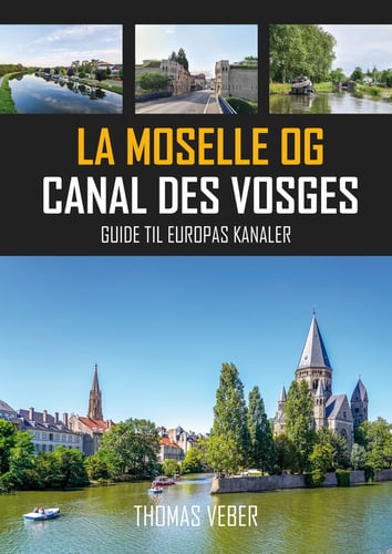 La Moselle og Canal des Vosges - picture