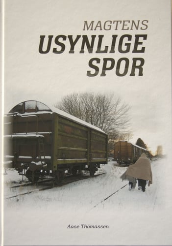 Magtens Usynlige Spor