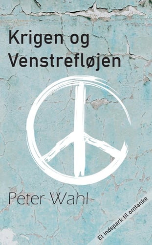 Krigen og venstrefløjen