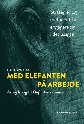Med elefanten på arbejde