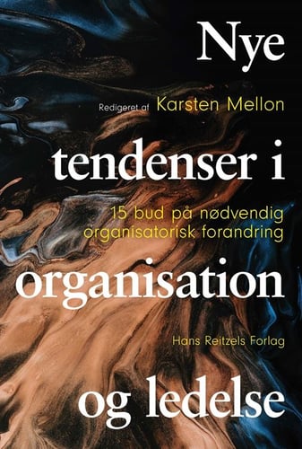 Nye tendenser i organisation og ledelse