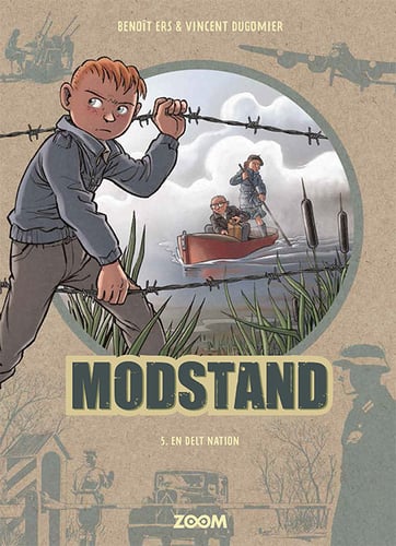 Modstand 5: En delt nation