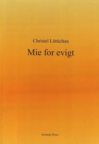 Mie for evigt
