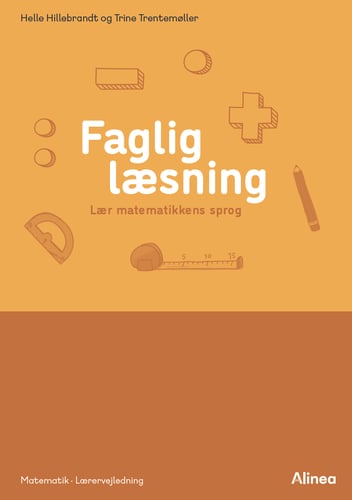 Faglig læsning. Lær matematikkens sprog, Lærervejledning