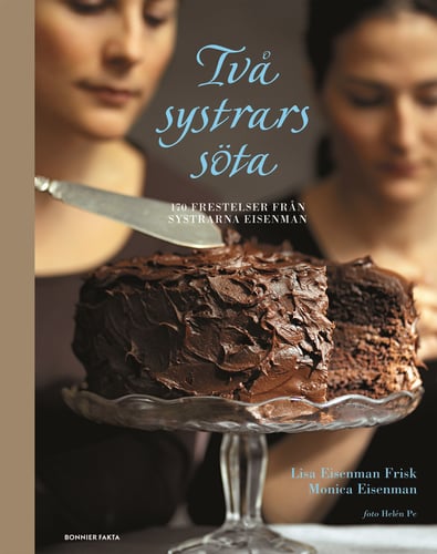 Två systrars söta : 170 frestelser från The Cookbook Café_1