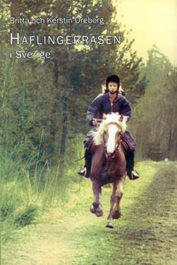 Haflingerrasen i Sverige : 35 år i nöd och lust_1