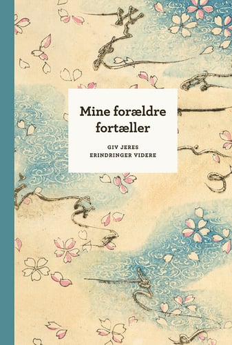 Mine forældre fortæller