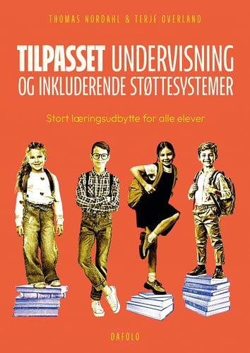 Tilpasset undervisning og inkluderende støttesystemer