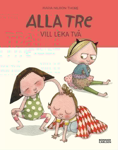 Alla tre vill leka två_1