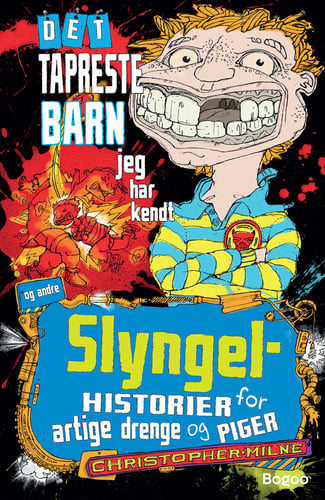 Det tapreste barn, jeg har kendt