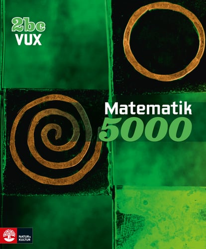 Matematik 5000 Kurs 2bc Vux Lärobok_2