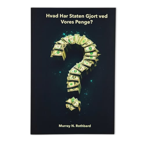 Hvad Har Staten Gjort ved Vores Penge?