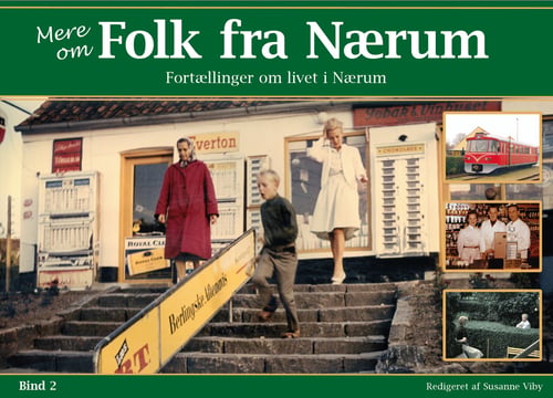 Mere om Folk fra Nærum - Bind 2