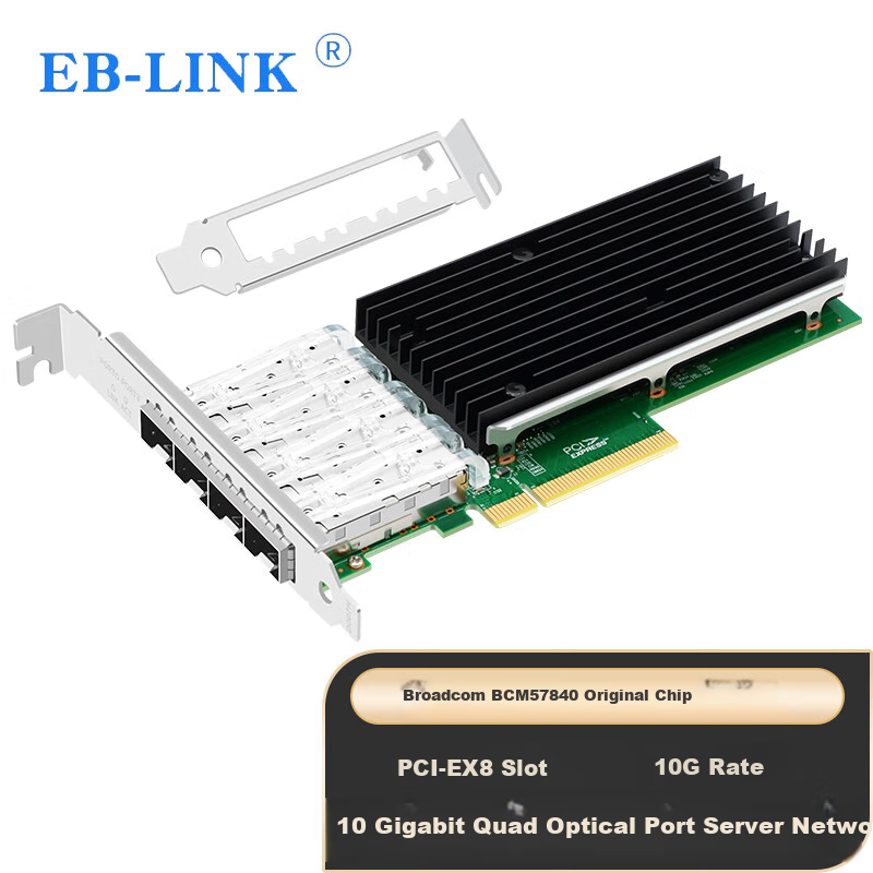 EB-LINK BCM57840 PCI-E 10G Quad Port Fiber Optic Network Card