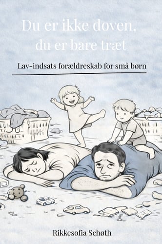 Du er ikke doven, du er bare træt