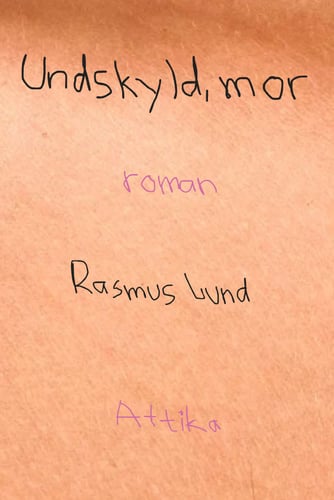 Undskyld, mor