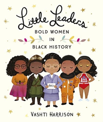 Little Leaders: Bold Women in Black History_0