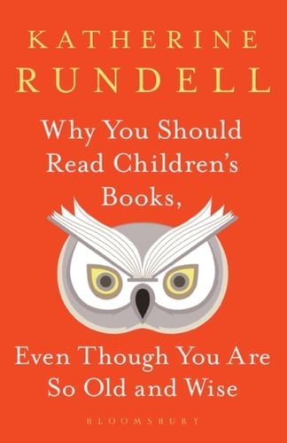 Why You Should Read Children's Books, Even Though You Are So Old and Wise_0