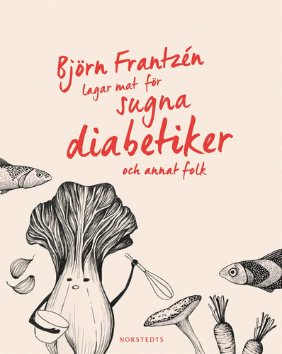 Björn Frantzén lagar mat för sugna diabetiker och annat folk - picture