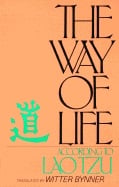 The Way of Life, According to Lau Tzu_0