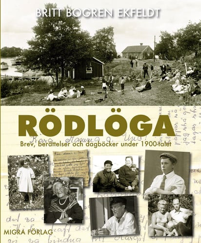 Rödlöga : Brev, berättelser och dagböcker under 1900-talet - picture