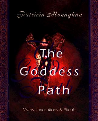 Goddess path - myths, invocations and rituals_0