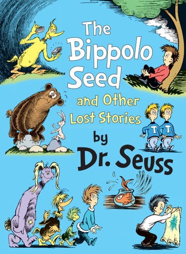 The Bippolo Seed and Other Lost Stories - picture