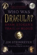 Who was dracula? - bram stokers trail of blood - picture