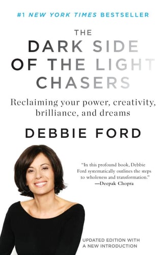 Dark Side Of The Light Chasers: Reclaiming Your Power, Creativity, Brilliance & Dreams (New Edition) - picture