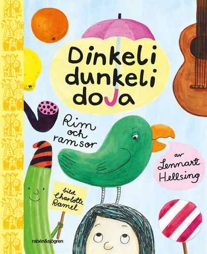 Dinkeli dunkeli doja : rim och ramsor av Lennart Hellsing_0