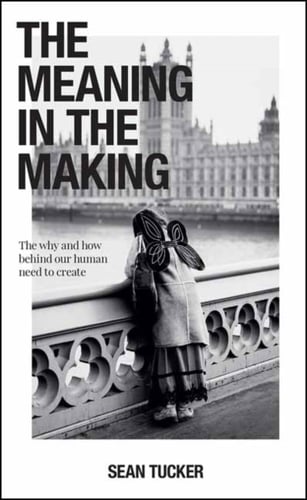 Meaning in the Making - picture