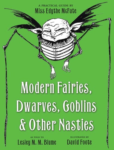 Modern Fairies, Dwarves, Goblins and Other Nasties_0