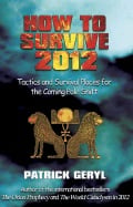 How To Survive 2012: Tactics & Survival Places For The Comin - picture