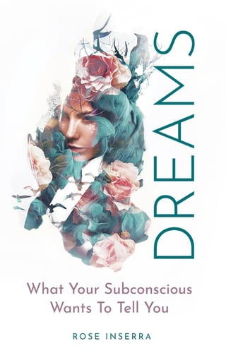 Dreams: What Your Subconscious Wants_0