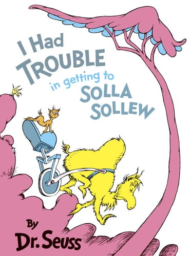 I Had Trouble Getting to Solla Sollew_0
