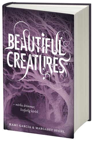 Beautiful Creatures Bok 1, Mörka drömmar, livsfarlig kärlek_1